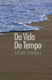 DA VIDA DO TEMPO