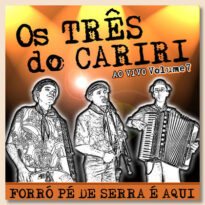 Discografia - Os três do Cariri (Três que valem dez)