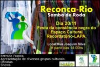 Dia 20 de Novembro, dia da consciência Negra. Samba de Roda Reconca-Rio no Espaço Cultural Recordató