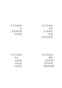 Futuro é Sonho Puro